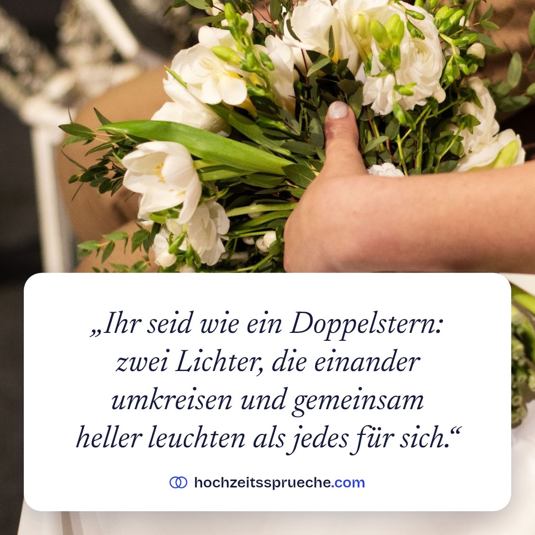 Spruchbild: „Ihr seid wie ein Doppelstern: zwei Lichter, die einander umkreisen und gemeinsam heller leuchten als jedes für sich.“